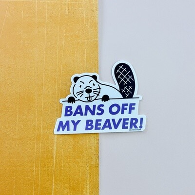 Bans Off Beaver Sticker