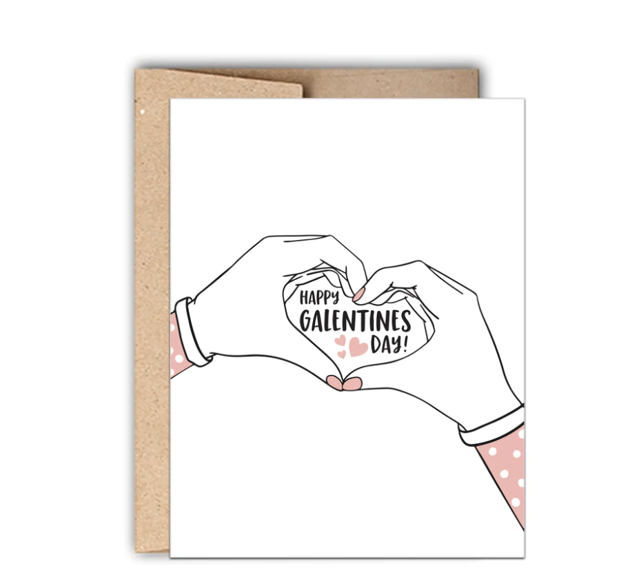 Happy Galentines Day w/ Hand Heart Card