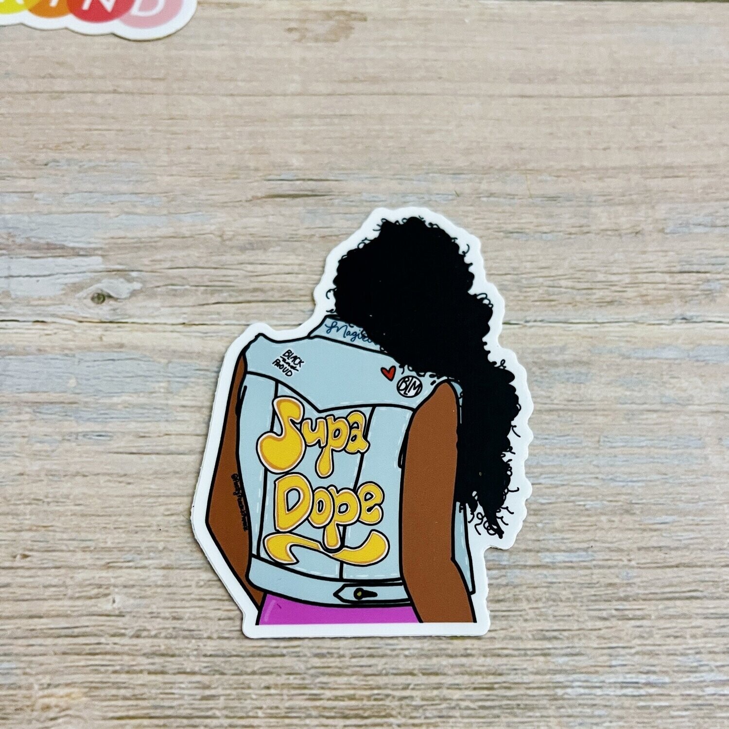 Supa Dope ( Black Girl Magic) Sticker