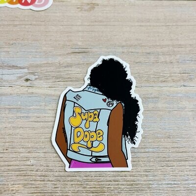 Supa Dope ( Black Girl Magic) Sticker