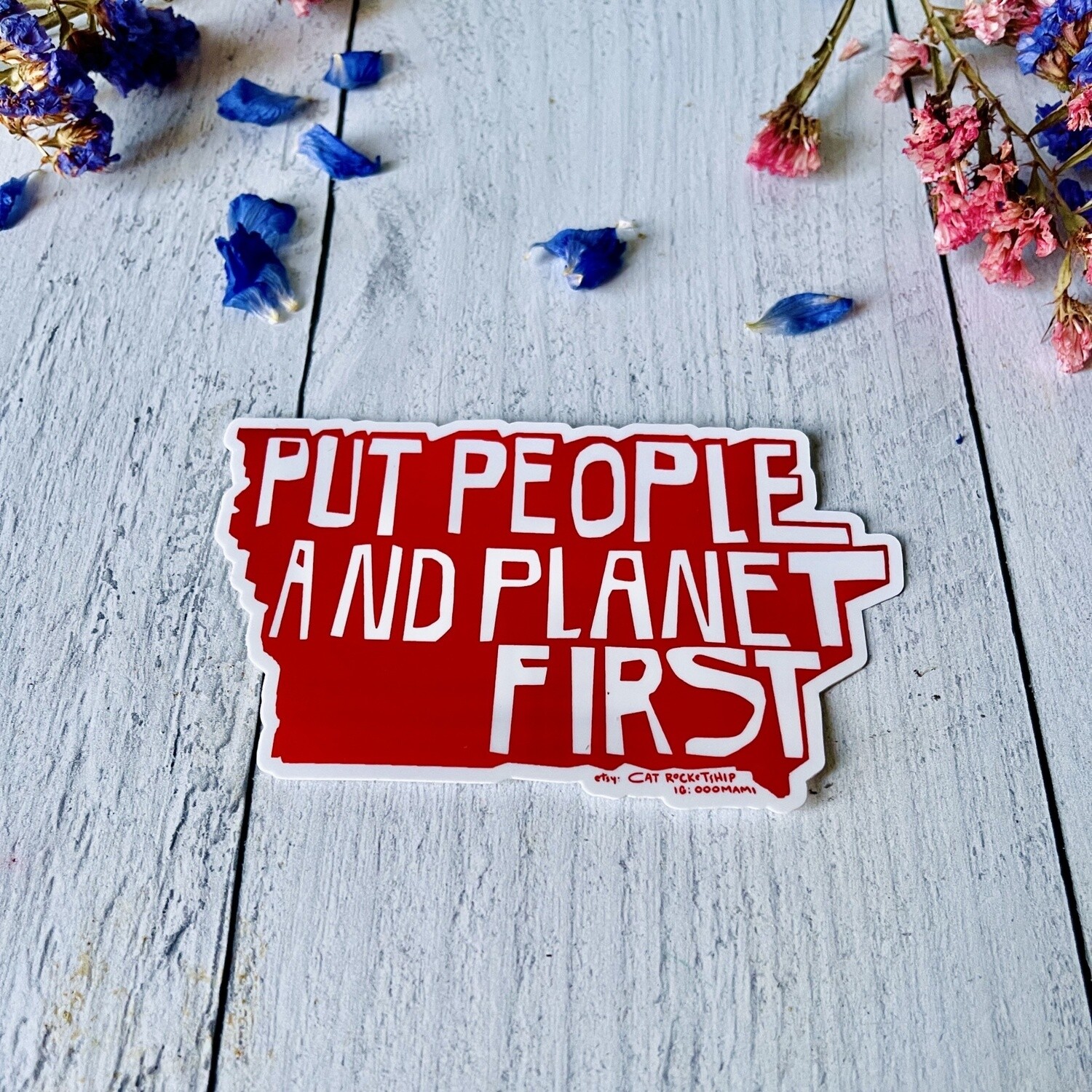 Put People and Planet First Sticker