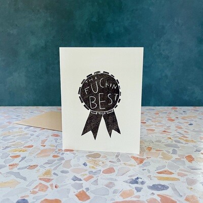 Fuckin Best Card