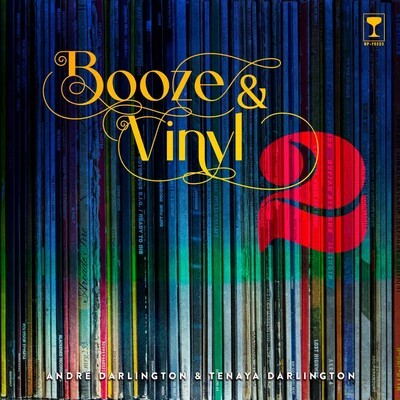 Booze &amp; Vinyl Vol:2