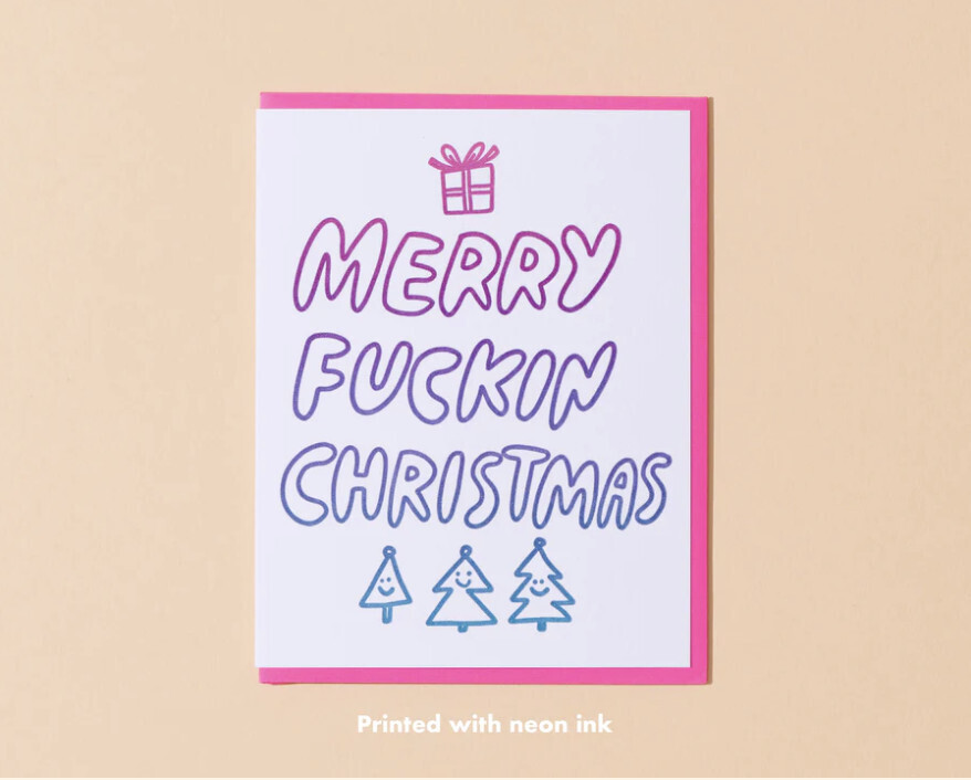 Merry Fuckin' Christmas Card