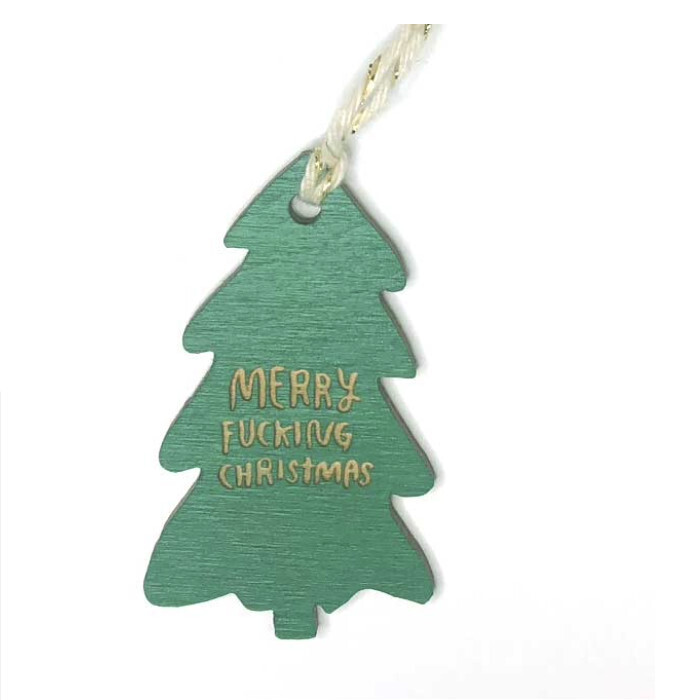 Merry Fucking Christmas Green Tree Ornament