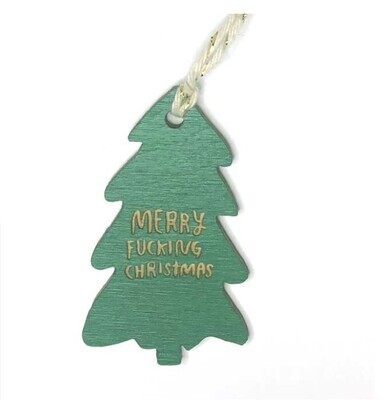 Merry Fucking Christmas Green Tree Ornament