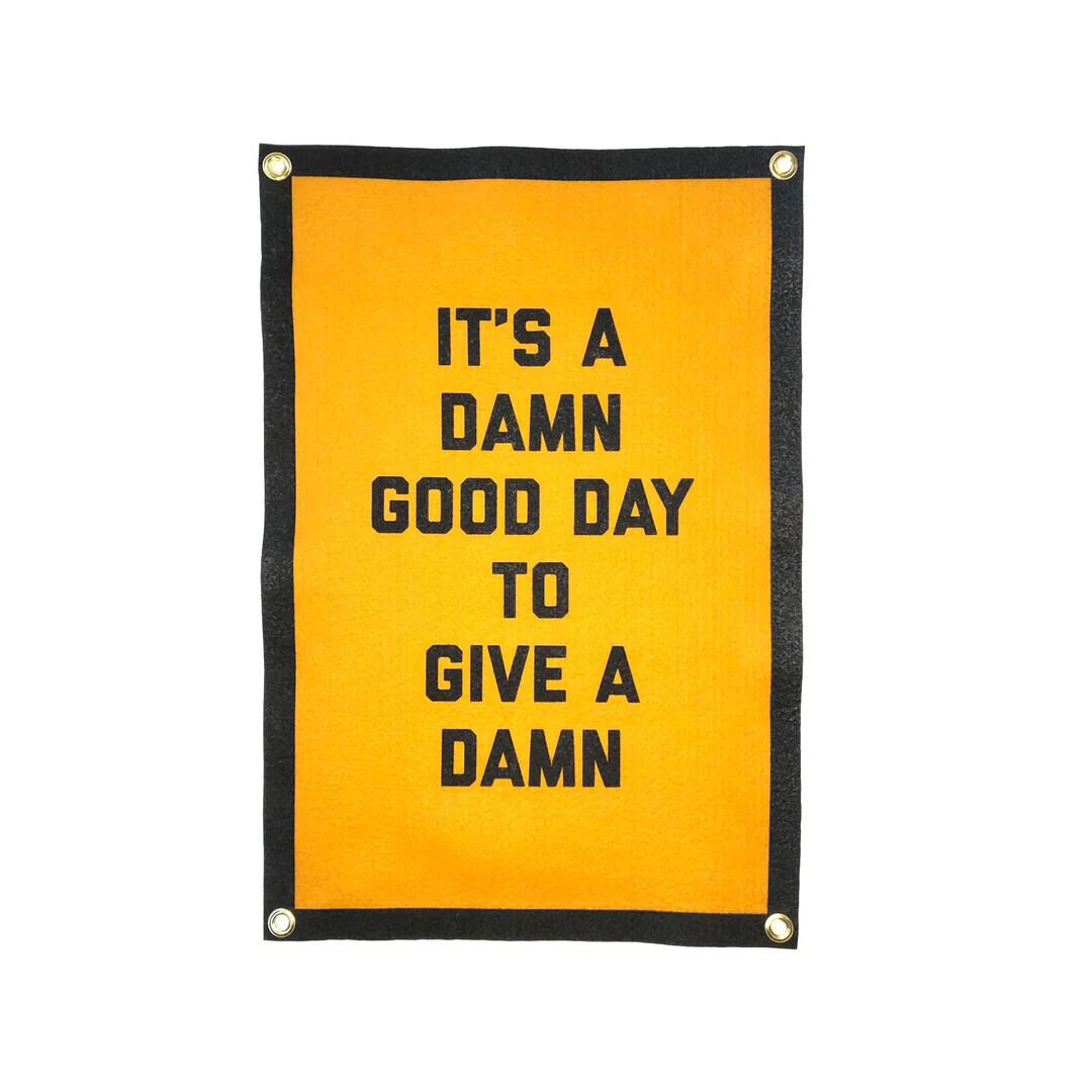 Golden Gems Champion Banner, Style: Give a Damn