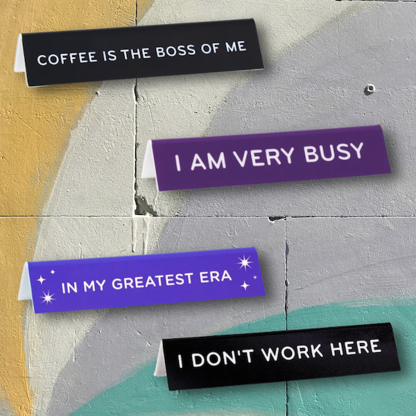 The Found Desk Sign
