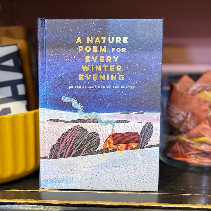 A Nature Poem for Every Winter Evening