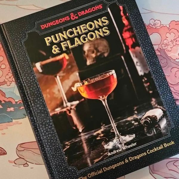 Puncheons and Flagons – The Official D&amp;D Cocktail Book