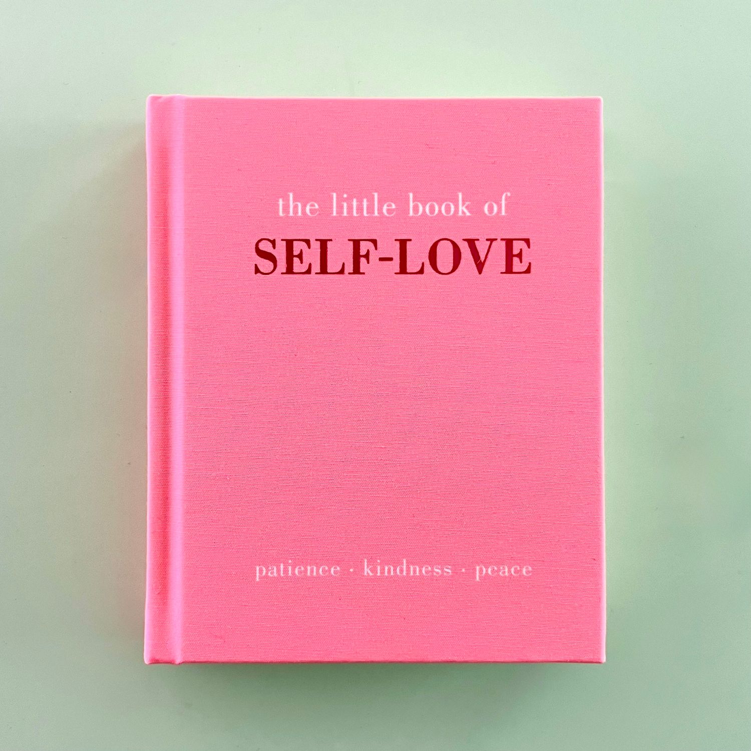 The Little Book of Self-Love