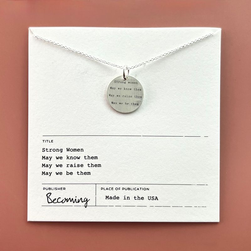 Strong Women Quote Necklace, Silver