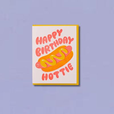 Happy Birthday Hottie Card