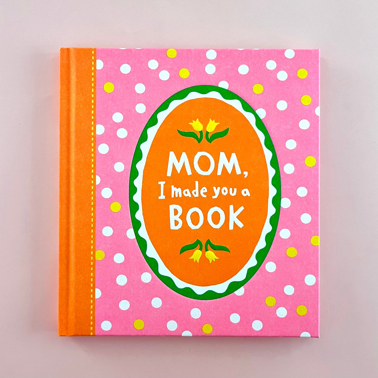 Mom, I Made You a Book