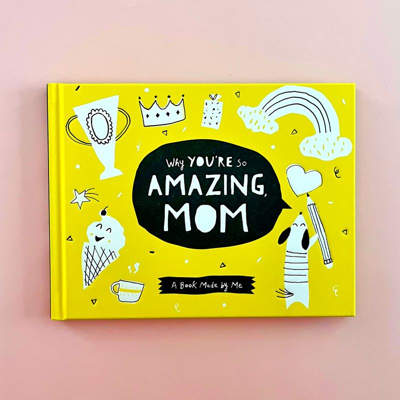 Why You're So Amazing Mom activity book