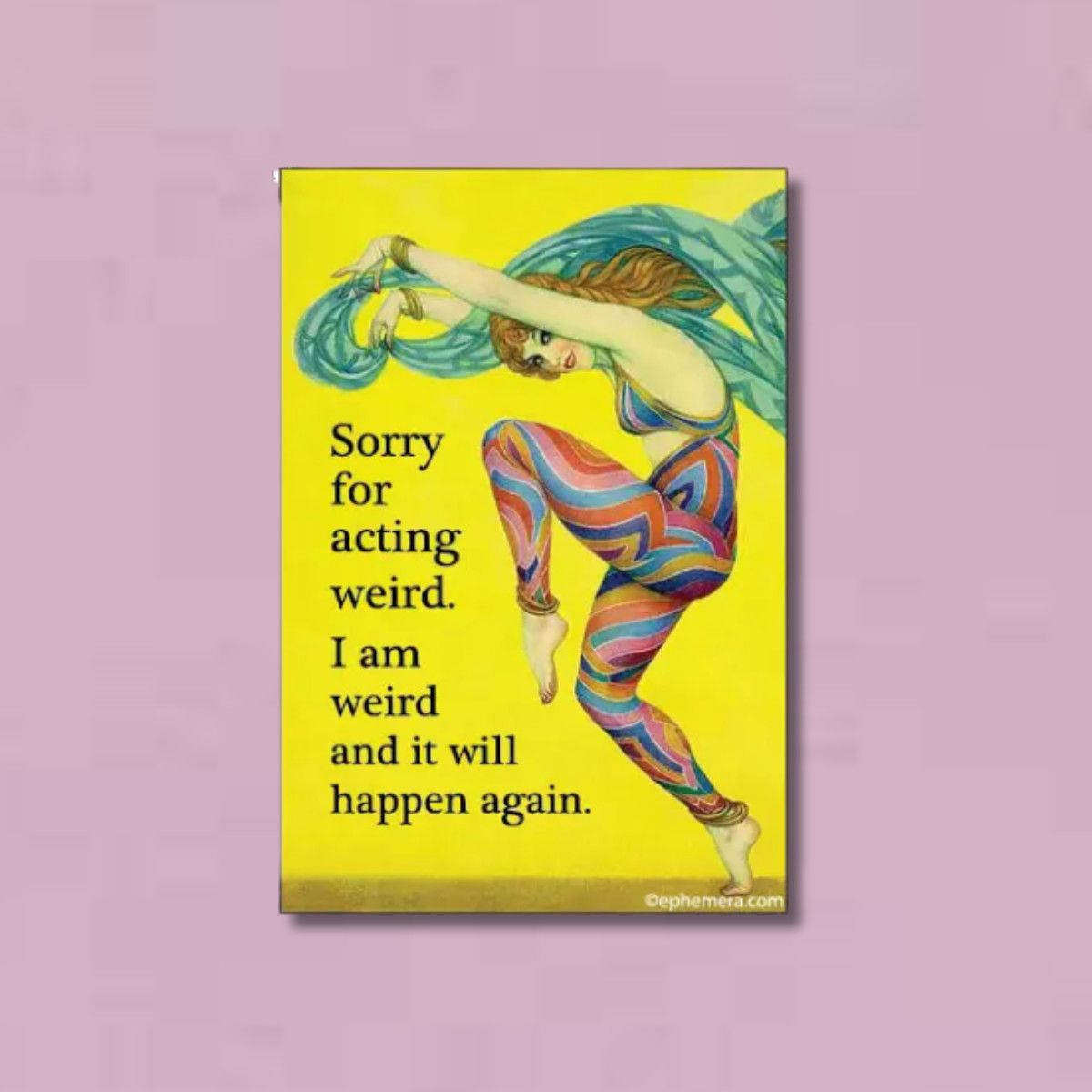 MAGNET: Sorry For Acting Weird. I Am Weird and It Will