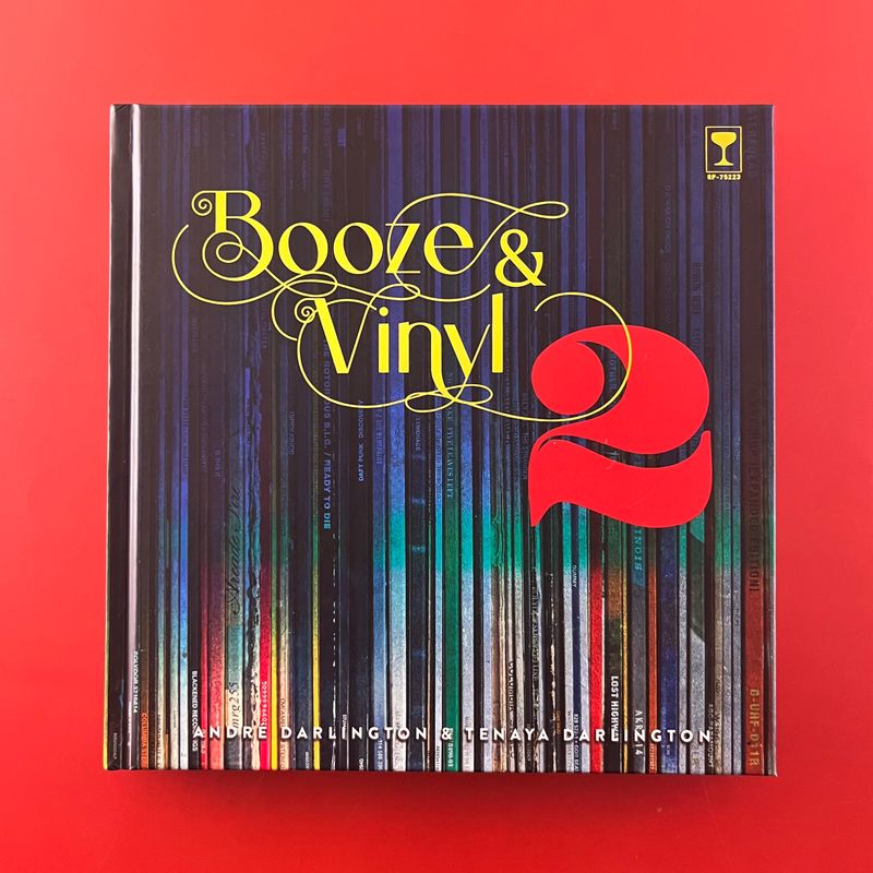 Booze &amp; Vinyl Vol:2