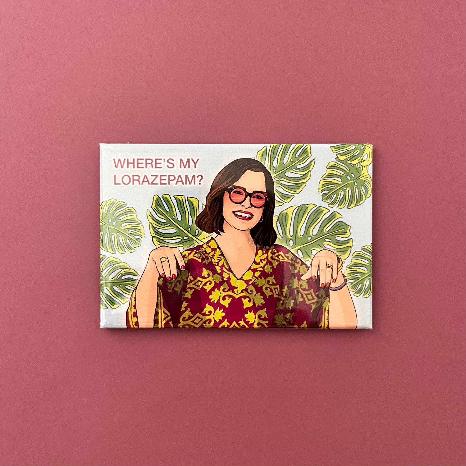 The Found Magnet Where&#39;s My Lorazepam