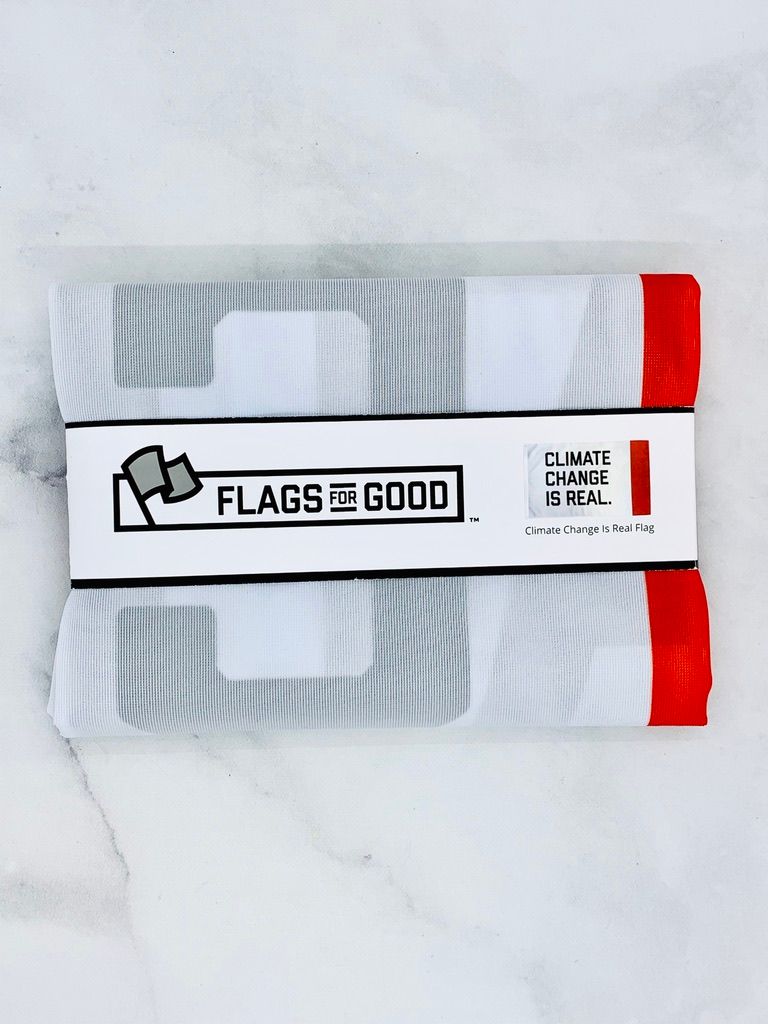 Flags for Good Activism:, Style: Climate Change is Real
