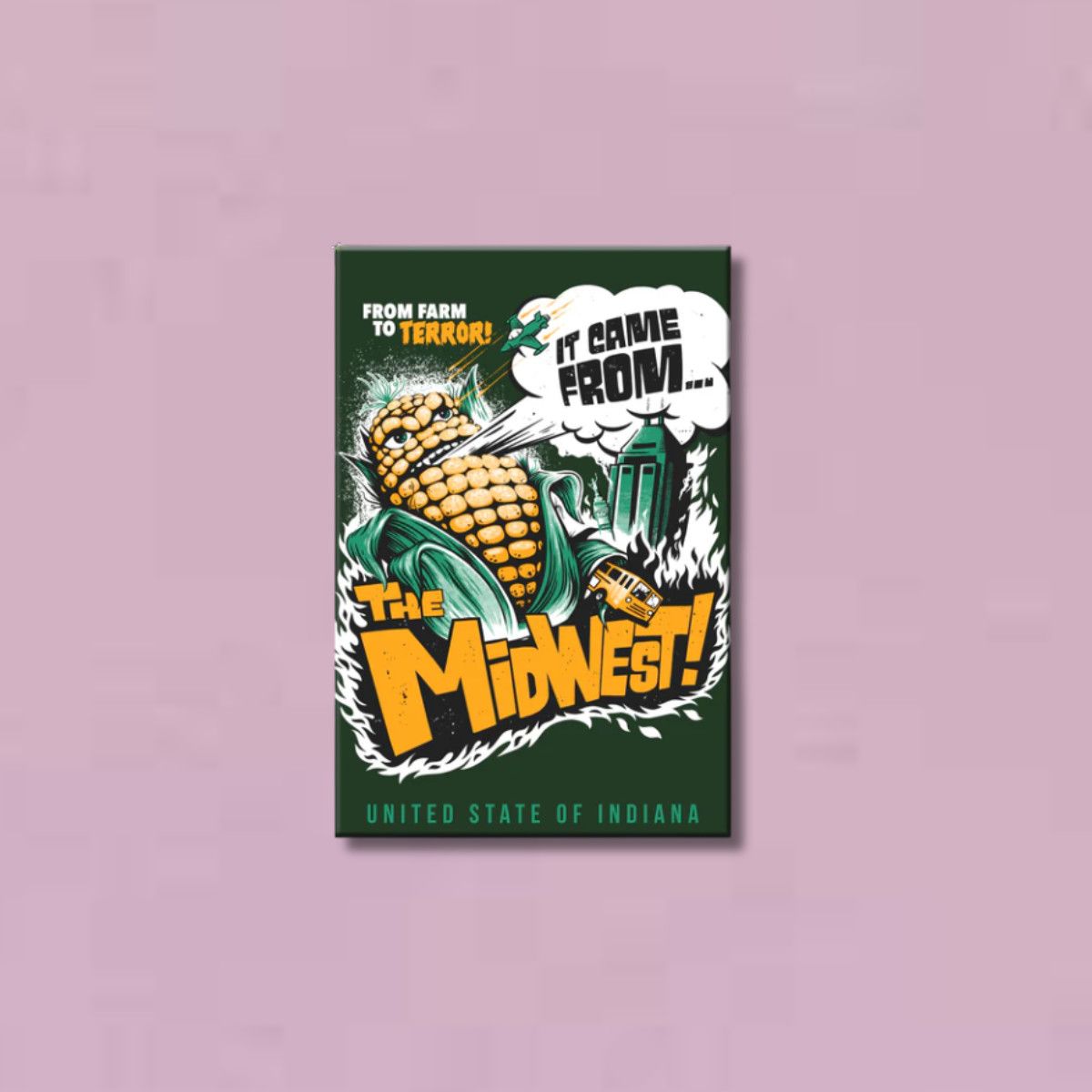 It Came from the Midwest (Corn) Magnet by USI