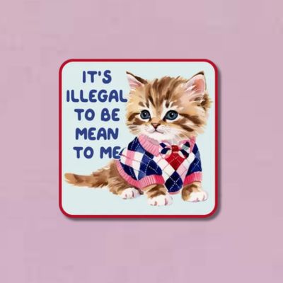 Illegal to Be Mean Sticker