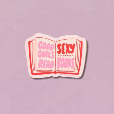 Good Girls Read Sexy Books Sticker