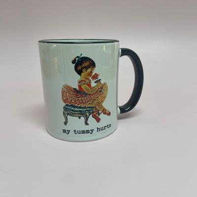 My Tummy Hurts 11oz Mug