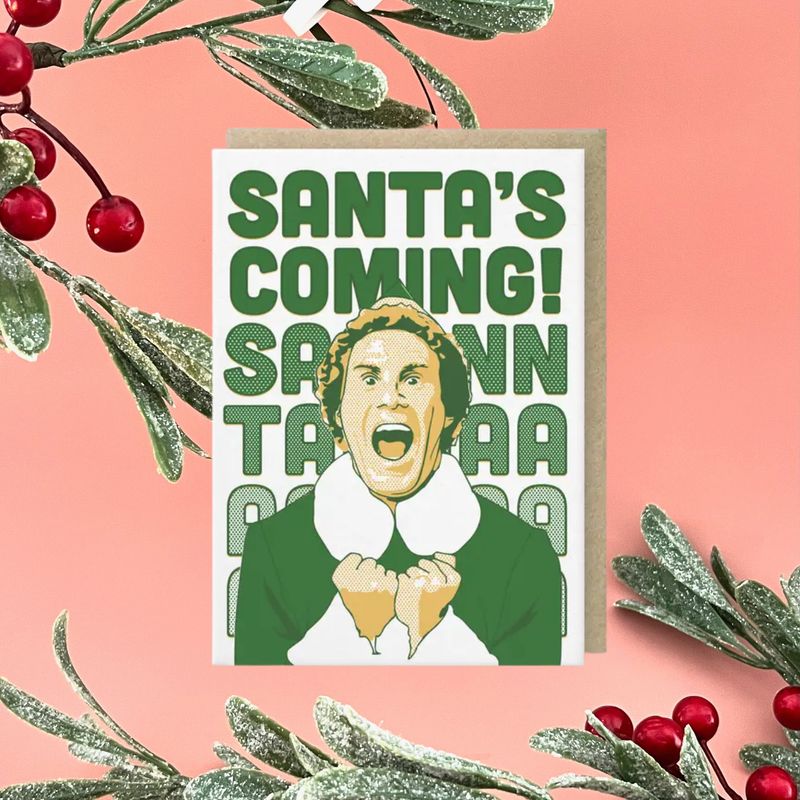 Santas Coming Card