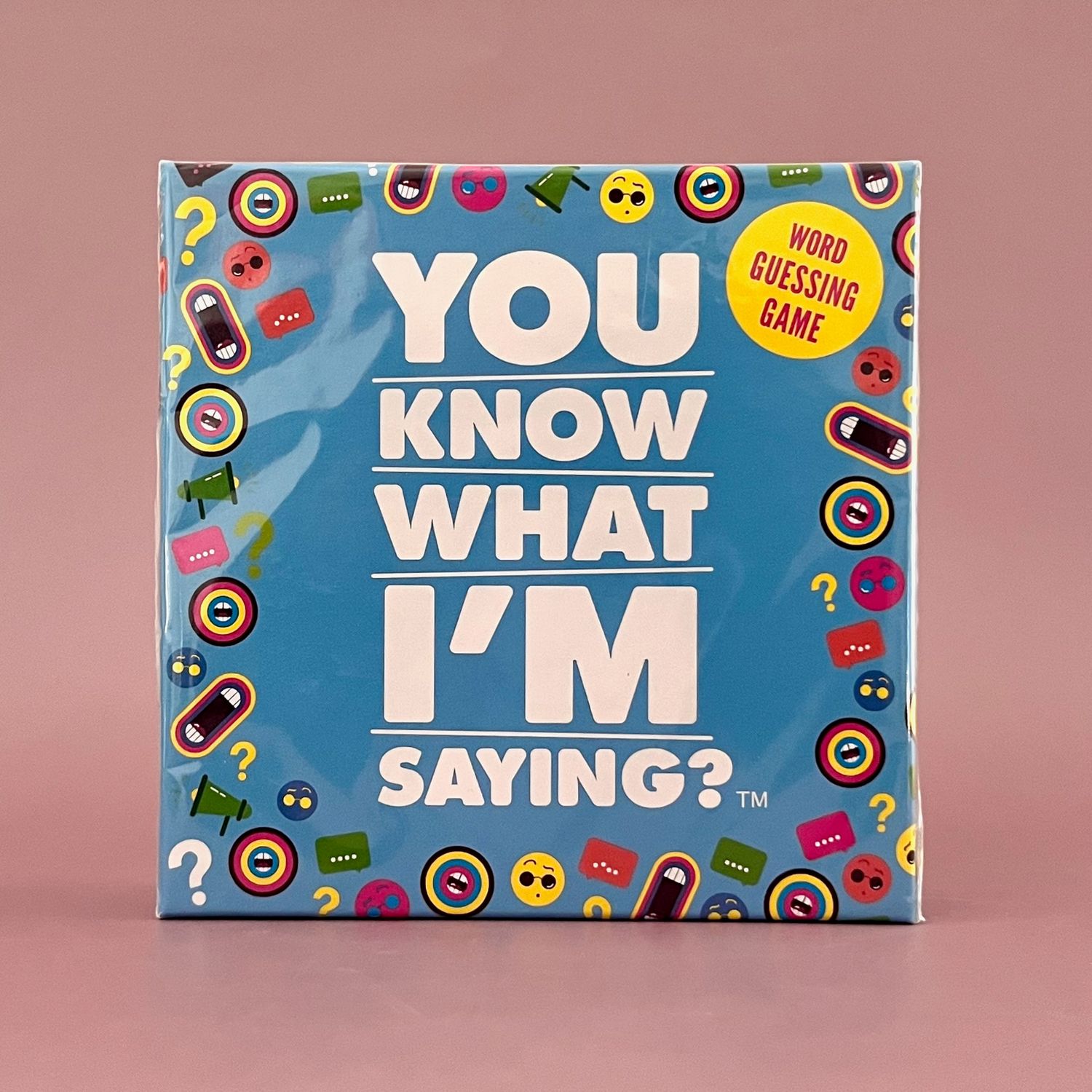 You Know What I&#39;m Saying?