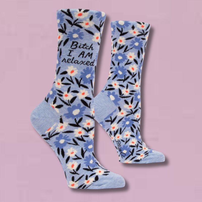 Bitch I Am Relaxed Women’s Crew Socks