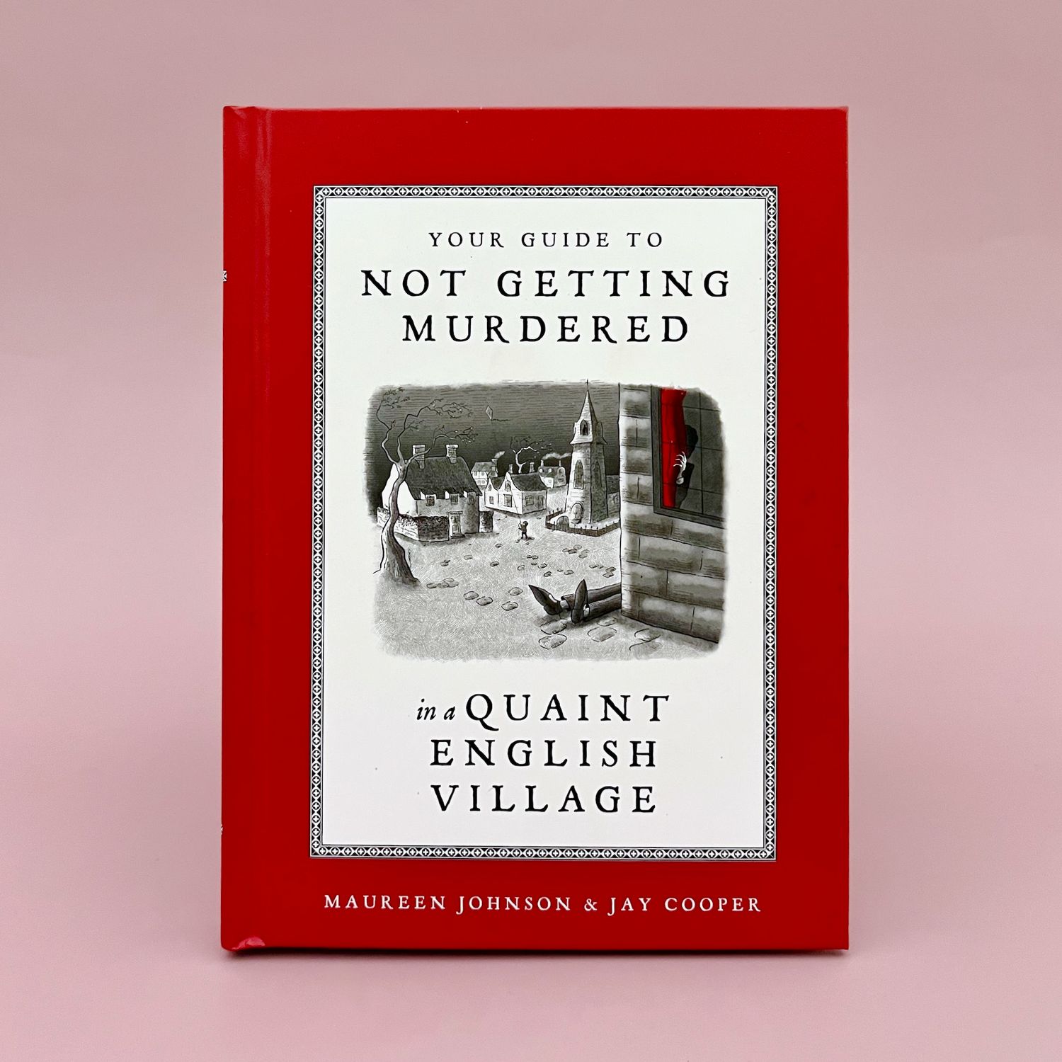 Your Guide to Not Getting Murdered