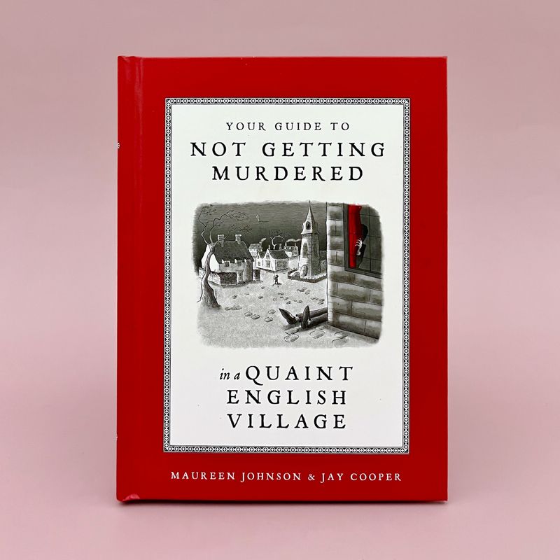 Your Guide to Not Getting Murdered