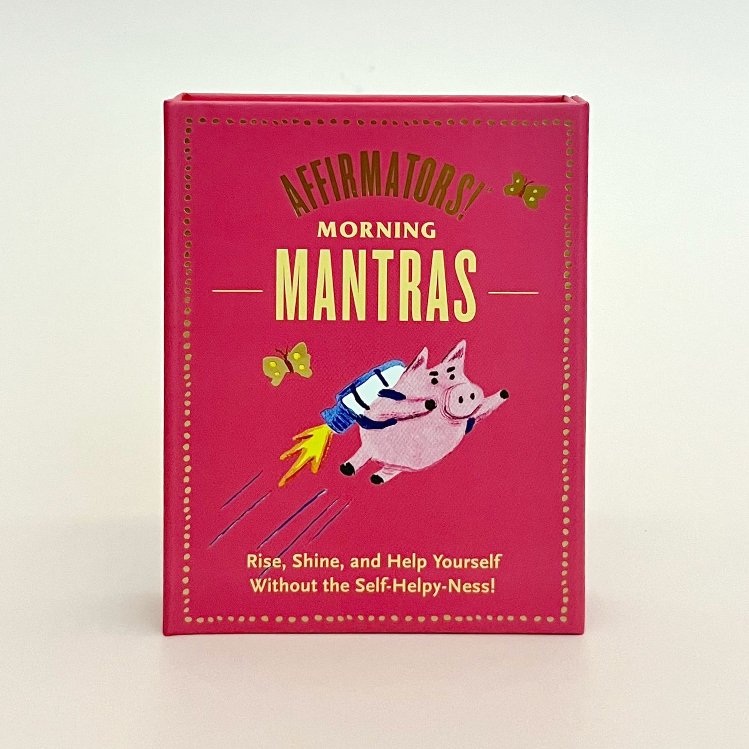 Affirmators! Morning Mantras