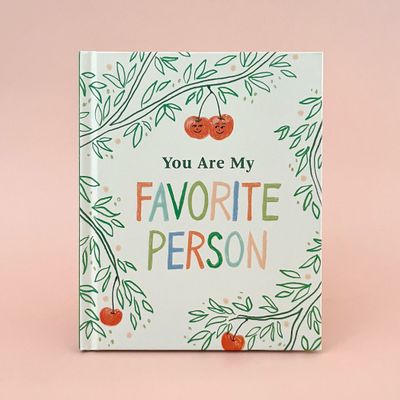 You are My Favorite Person