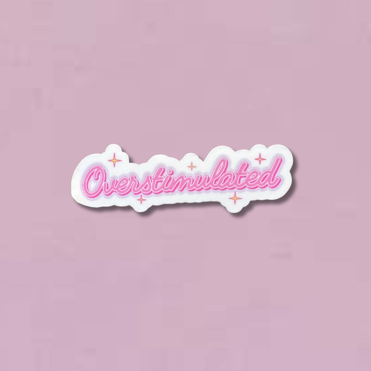 Overstimulated Sticker