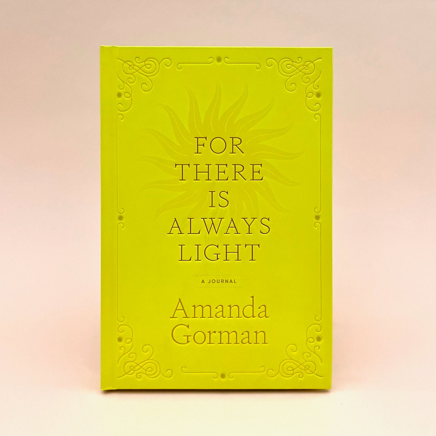 For There Is Always Light: A Journal Inspired by the poetry of Amanda Gorman
