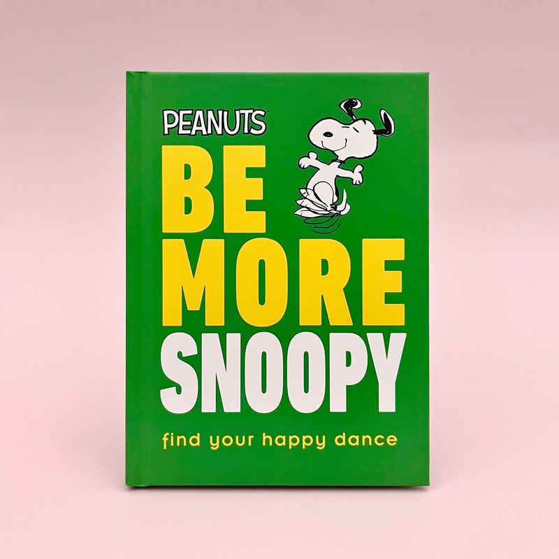 Peanuts Be More Snoopy