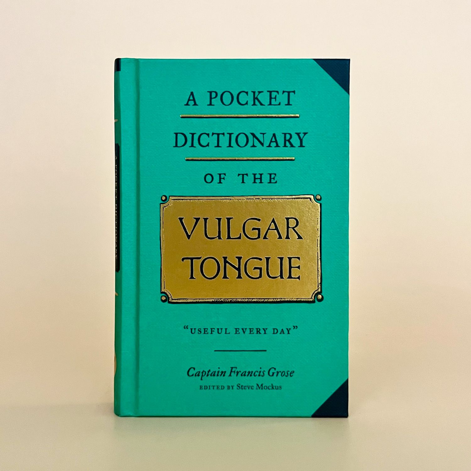 A Pocket Dictionary of the Vulgar Tongue
