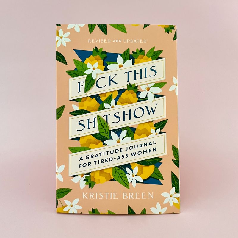 Fuck this Shitshow Journal