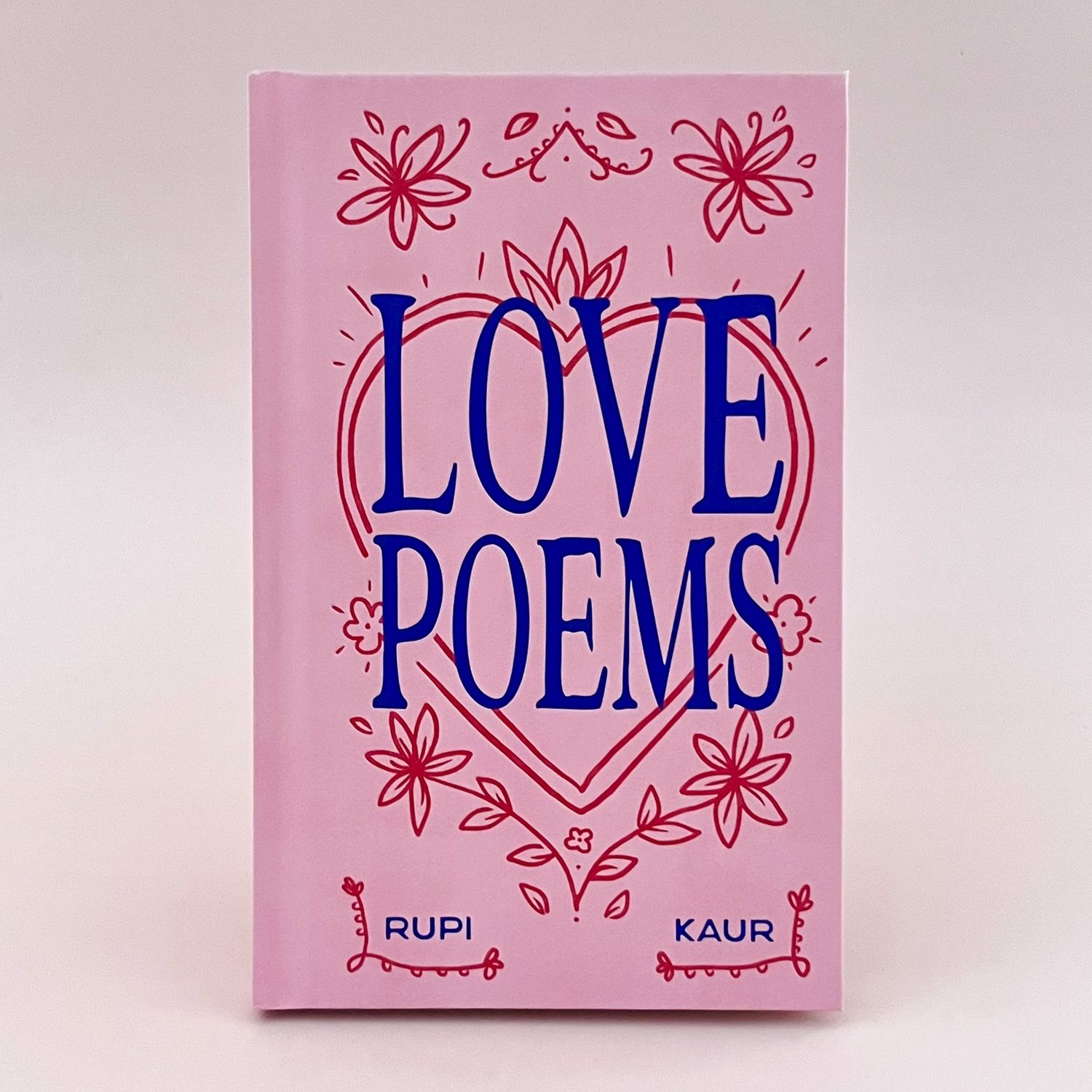 Love Poems by Rupi Kaur