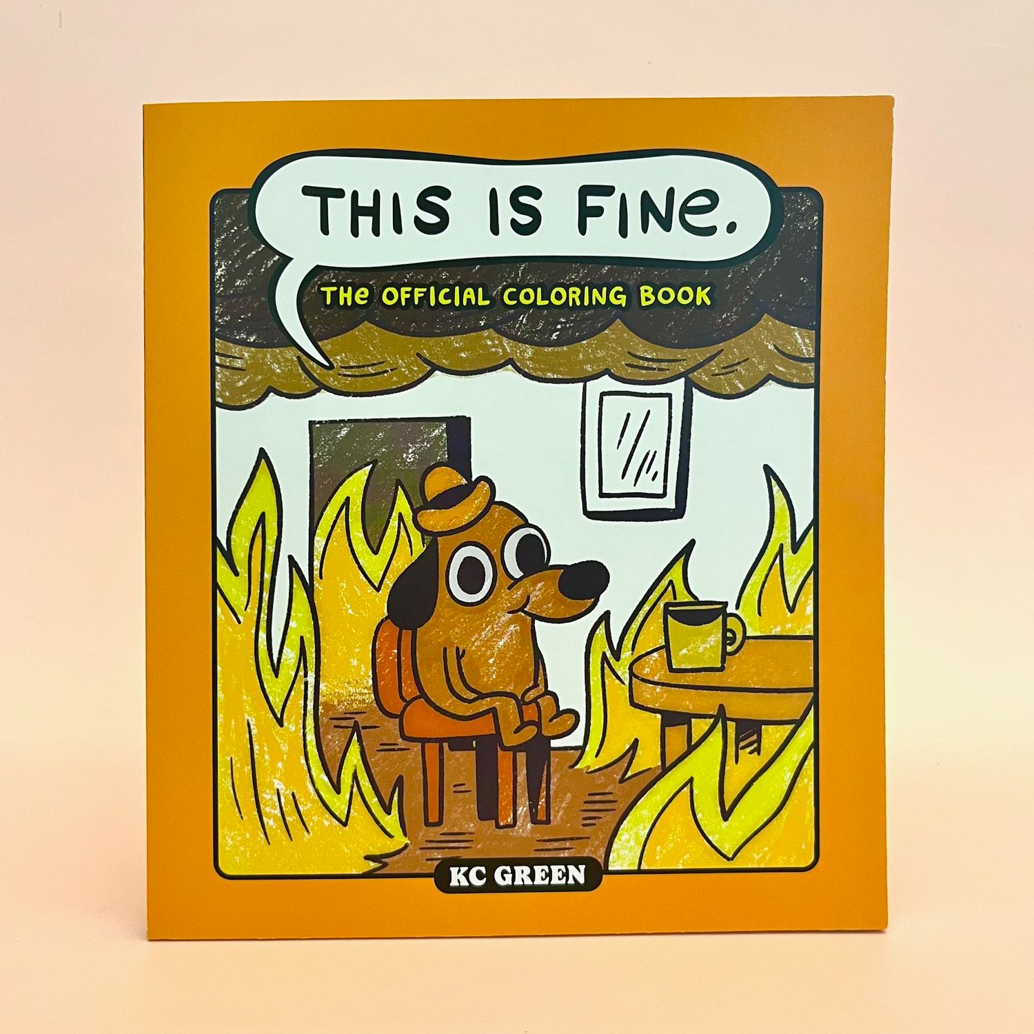 This Is Fine: The Official Coloring Book