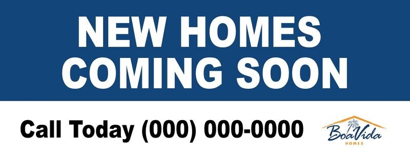 New Homes Coming Soon Banner