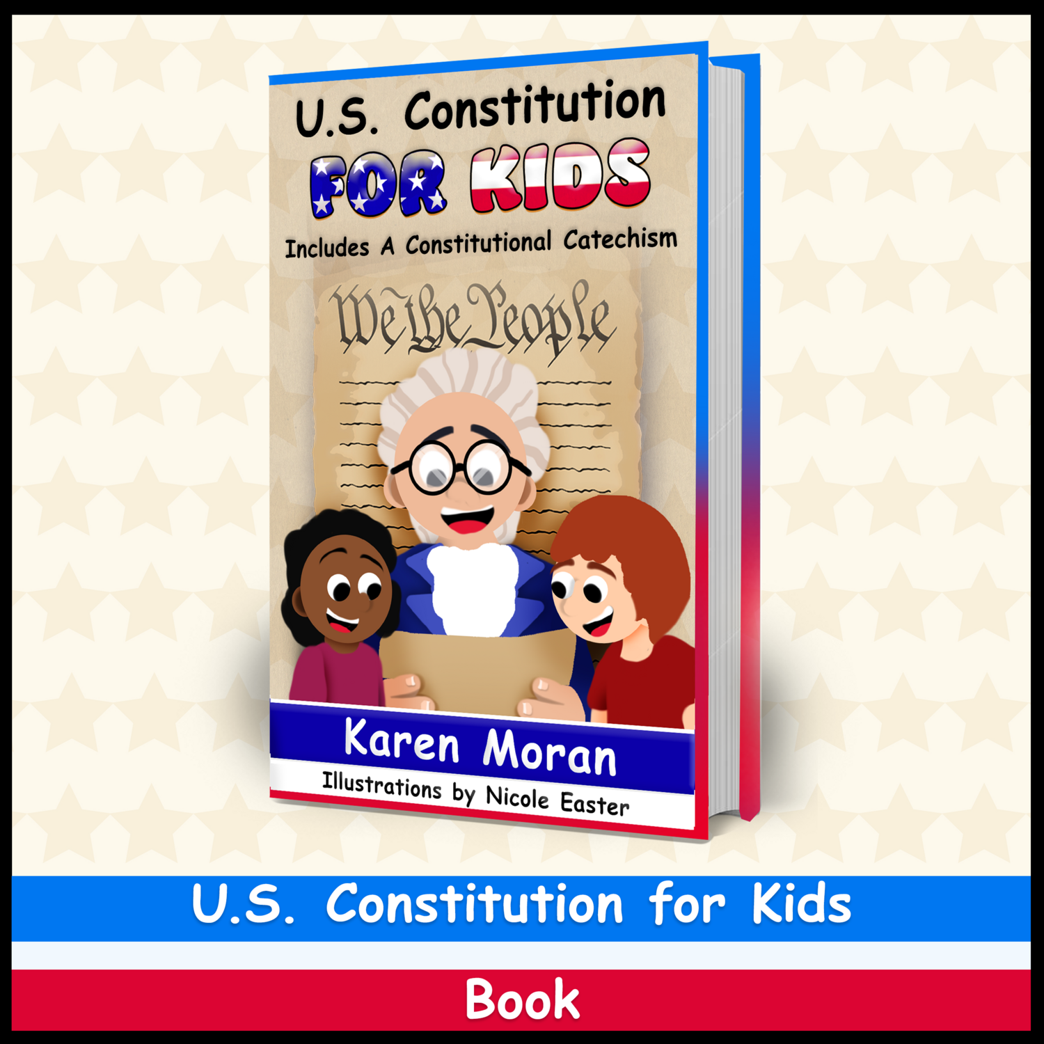 The U.S. Constitution for Kids Paperback Book