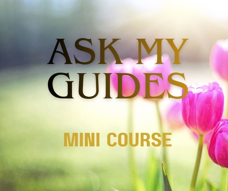 Ask My Guides: A Mini Course