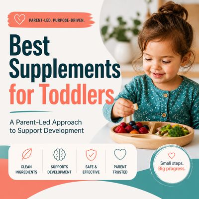Best Supplements for Toddlers With Developmental Delays (What Most Parents Actually Need to Know)