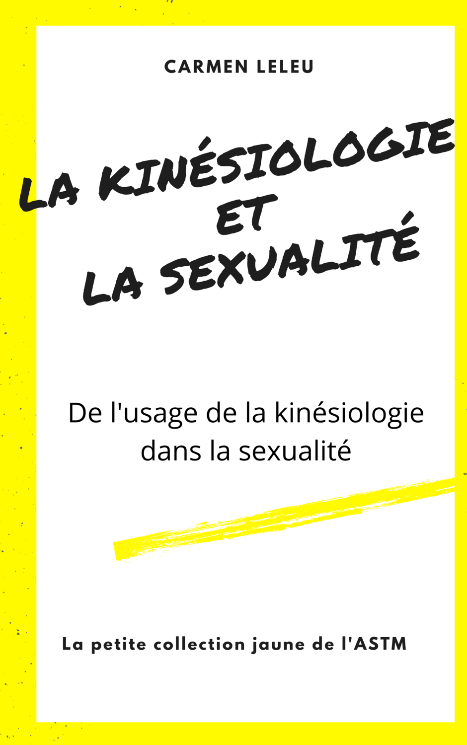 La kinésiologie et la sexualité