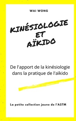 Kinésiologie et aïkido