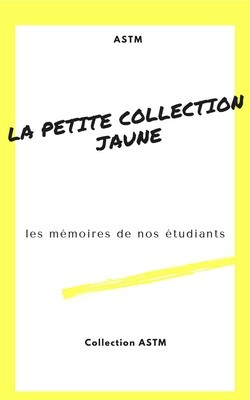 La petite collection jaune