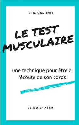Le test musculaire