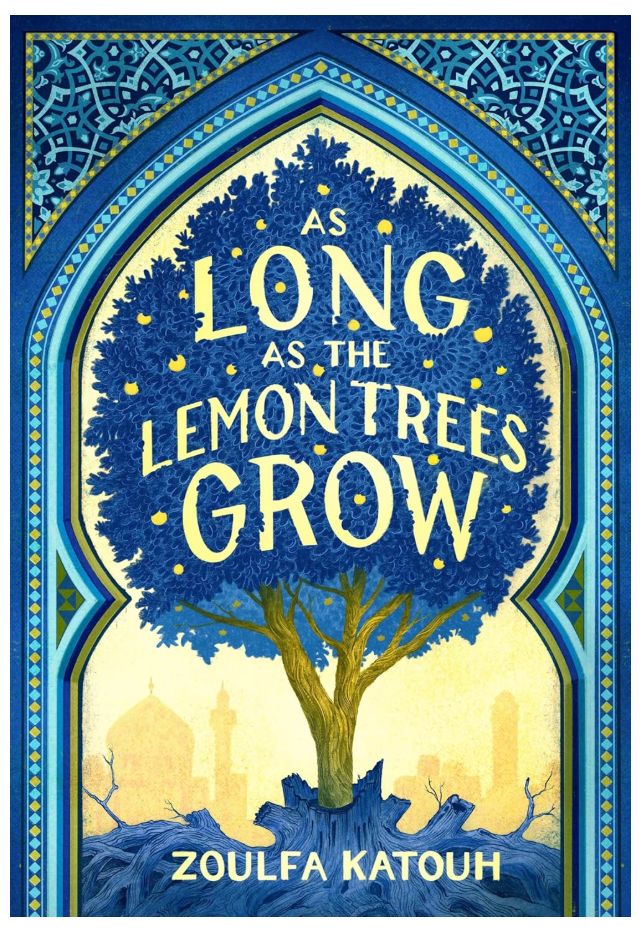 As Long as the Lemon Trees Grow Paperback by Zoulfa Katouh
